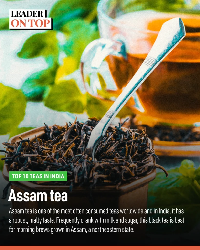 Top 10 Teas in India