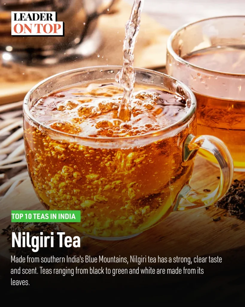 Top 10 Teas in India